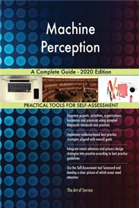 Machine Perception A Complete Guide - 2020 Edition