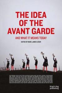 Idea of the Avant Garde -