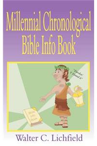 Millennial Chronological Bible Info Book