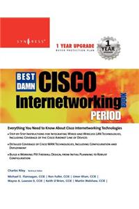 Best Damn Cisco Internetworking Book Period