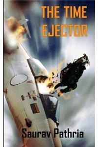 The Time Ejector