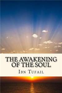 The Awakening of the Soul