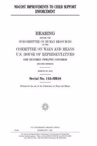 No-Cost Improvements to Child Support Enforcement