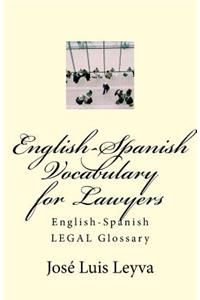 English-Spanish Vocabulary for Lawyers