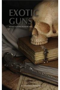 Exotic Guns Pocket Monthly Planner 2018
