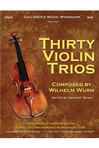 Thirty Violin Trios