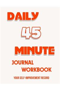 45 Minute DailyJournal Notebook