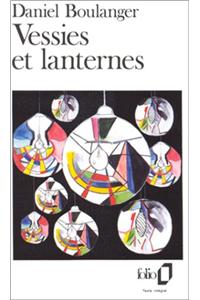 Vessies Et Lanternes