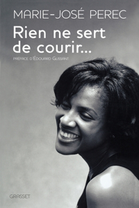 Rien ne sert de courir...