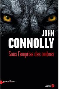 Sous l'emprise des ombres