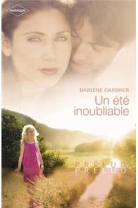 Un Ete Inoubliable (Harlequin Prelud')