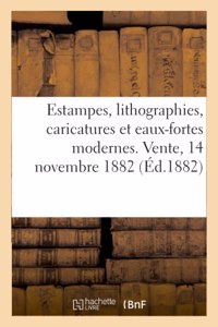 Estampes, Lithographies, Caricatures Et Eaux-Fortes Modernes, Catalogues Illustrés