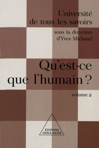 What Is Human Life ? / Qu'est-ce que l'humain ?