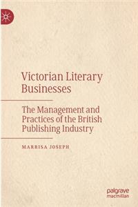 Victorian Literary Businesses