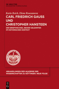 Carl Friedrich Gauß Und Christopher Hansteen