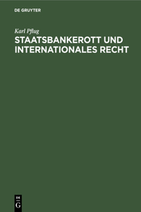 Staatsbankerott Und Internationales Recht