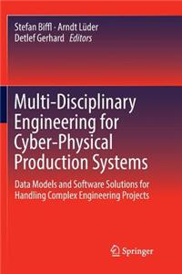 Multi-Disciplinary Engineering for Cyber-Physical Production Systems