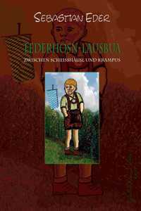 Lederhosn-Lausbua