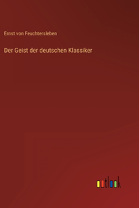 Geist der deutschen Klassiker