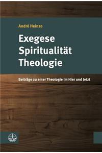 Exegese - Spiritualitat - Theologie