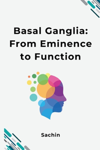 Basal Ganglia