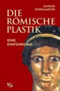 Romische Plastik