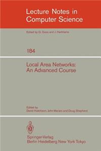 Local Area Networks: An Advanced Course