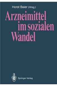 Arzneimittel im sozialen Wandel