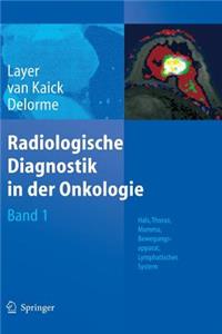 Radiologische Diagnostik in der Onkologie