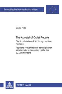 «The Apostle of Quiet People»
