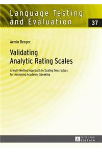 Validating Analytic Rating Scales