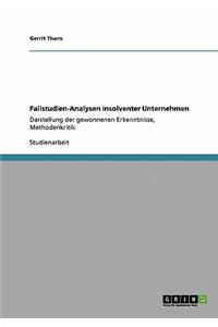 Fallstudien-Analysen insolventer Unternehmen