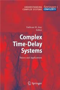 Complex Time-Delay Systems