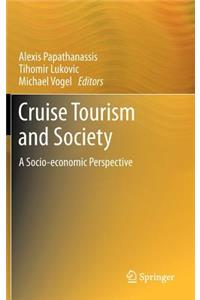 Cruise Tourism and Society