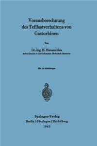 Vorausberechnung Des Teillastverhaltens Von Gasturbinen