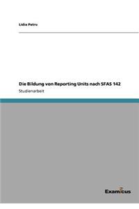 Bildung von Reporting Units nach SFAS 142