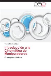 Introducción a la Cinemática de Manipuladores