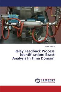 Relay Feedback Process Identification