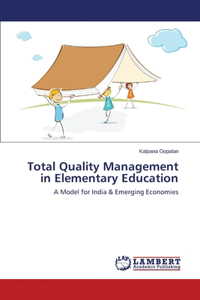 Total Quality Management in Elementary Education