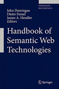 Handbook Of Semantic Web Technologies, 2 Volumes Set