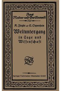 Weltuntergang in Sage Und Wissenschaft