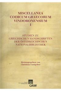 Miscellanea Codicum Graecorum Vindobonensium I