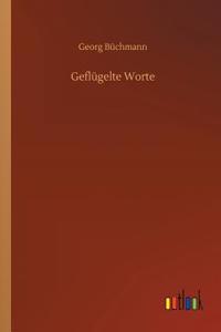 Geflügelte Worte