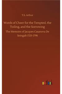 Words of Cheer for the Tempted, the Toiling, and the Sorrowing