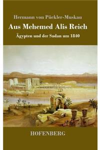 Aus Mehemed Alis Reich