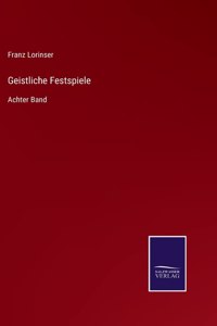 Geistliche Festspiele