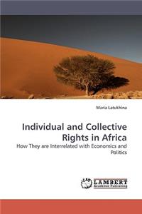 Individual and Collective Rights in Africa
