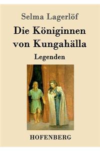 Königinnen von Kungahälla