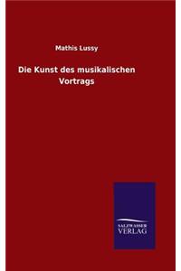 Kunst des musikalischen Vortrags