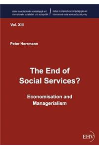 End of Social Services?